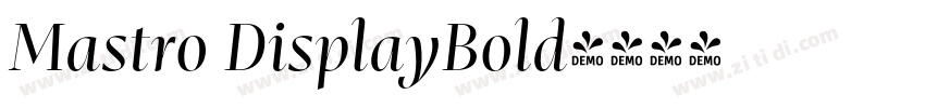 Mastro DisplayBold字体转换 Mastro DisplayBold字体转换